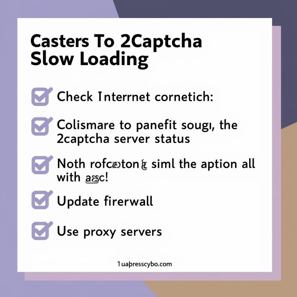 Các cách khắc phục lỗi 2captcha tải captcha lâu