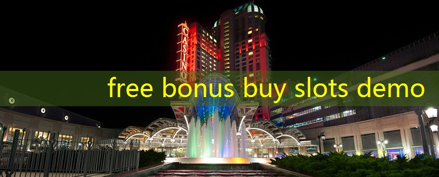 free bonus buy slots demo