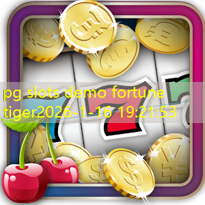 pg slots demo fortune tiger
