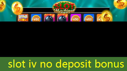 slot iv no deposit bonus