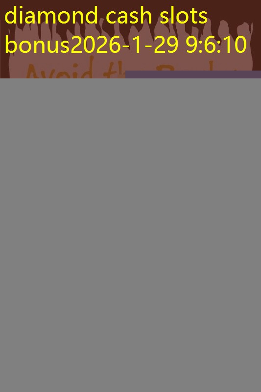 diamond cash slots bonus