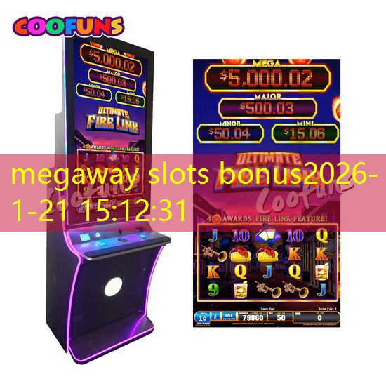 megaway slots bonus