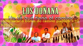 como sacar o bônus do cassino pix